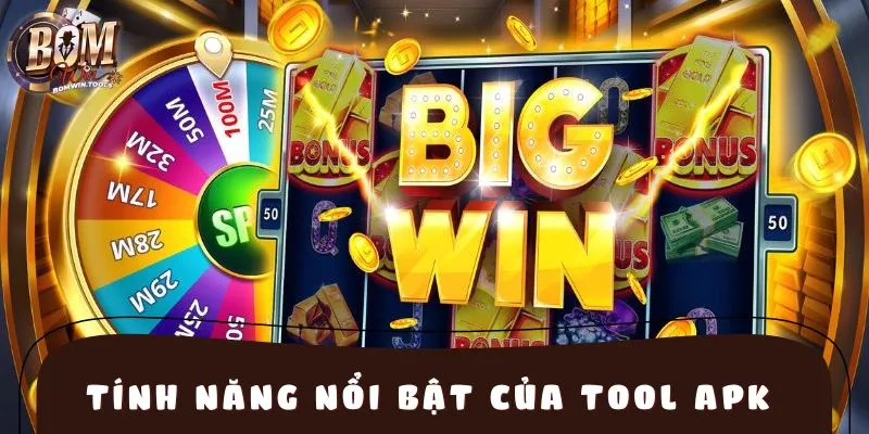 Khám phá những tính năng đặc biệt trong tool